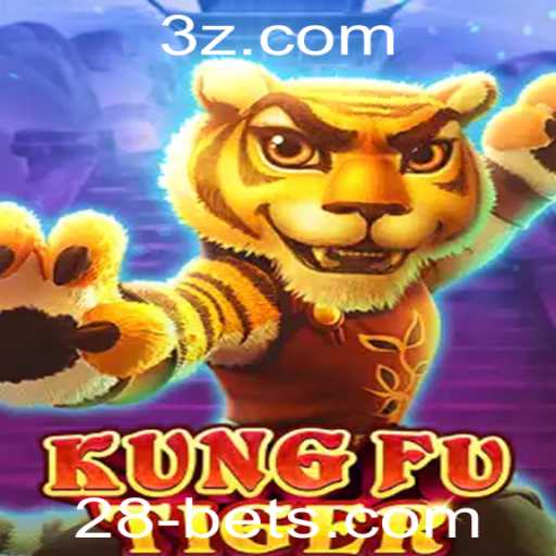 Descubra o Mundo de KungFuTiger e a Estratégia 28 Bet